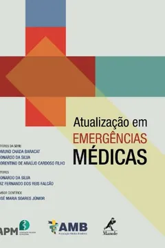 Livro Atualização em Emergências Médicas - Volume 2 - Resumo, Resenha, PDF, etc.