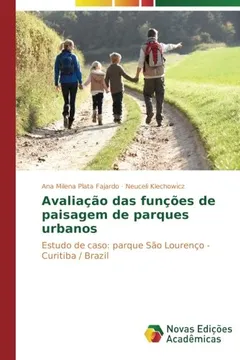 Livro Avaliacao Das Funcoes de Paisagem de Parques Urbanos - Resumo, Resenha, PDF, etc.