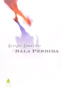 Livro Bala Perdida - Resumo, Resenha, PDF, etc.
