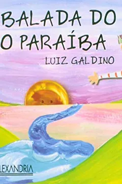 Livro Balada Do Rio Paraiba - Resumo, Resenha, PDF, etc.