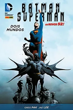 Livro Batman / Superman. Dois Mundos - Resumo, Resenha, PDF, etc.