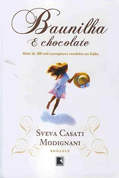 Livro Baunilha e Chocolate - Resumo, Resenha, PDF, etc.