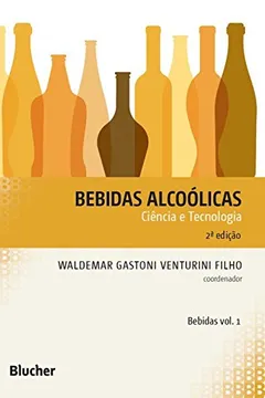 Livro Bebidas Alcoólicas: Ciência E Tecnologia - Resumo, Resenha, PDF, etc.