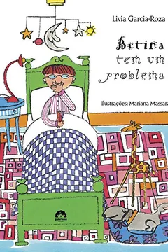 Livro Betina Tem Um Problema - Resumo, Resenha, PDF, etc.