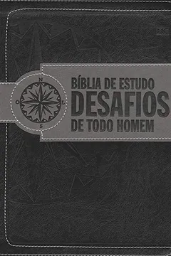 Livro Bíblia de Estudo. Desafios de Todo Homem - Resumo, Resenha, PDF, etc.