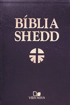 Livro Bíblia Shedd. Couro Sintético Preto - Resumo, Resenha, PDF, etc.