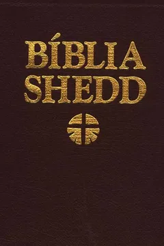 Livro Bíblia Shedd. Couro Sintético Vinho - Resumo, Resenha, PDF, etc.