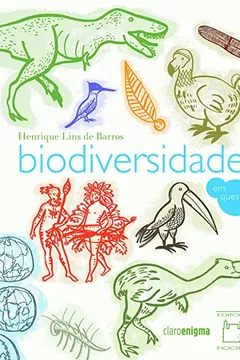 Livro Biodiversidade Em Questão - Resumo, Resenha, PDF, etc.