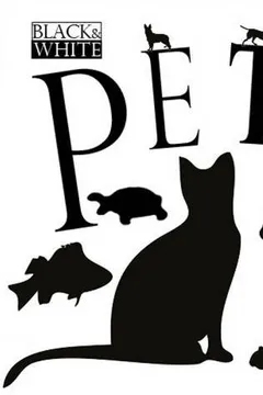 Livro Black & White: Pets - Resumo, Resenha, PDF, etc.