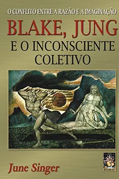 Livro Blake, Jung e o Inconsciente Coletivo - Resumo, Resenha, PDF, etc.