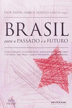 Livro Brasil. Entre o Passado e o Futuro - Resumo, Resenha, PDF, etc.