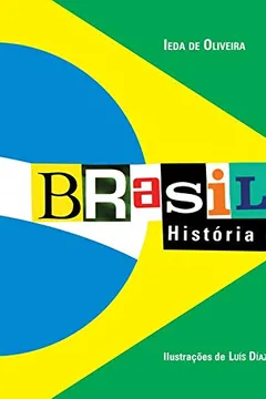 Livro Brasileirinho. História de Amor do Brasil - Resumo, Resenha, PDF, etc.
