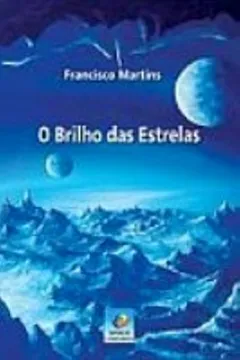 Livro Brilho Das Estrelas, O - Resumo, Resenha, PDF, etc.