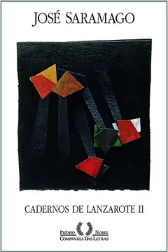 Livro Cadernos de Lanzarote II - Resumo, Resenha, PDF, etc.