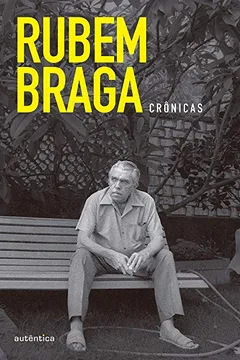Livro Caixa Rubem Braga. Crônicas - Resumo, Resenha, PDF, etc.