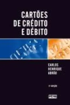 Livro Cartões de Crédito e Débito - Resumo, Resenha, PDF, etc.