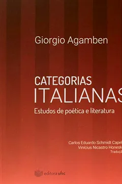 Livro Categorias Italianas. Estudos de Poética e Literatura - Resumo, Resenha, PDF, etc.