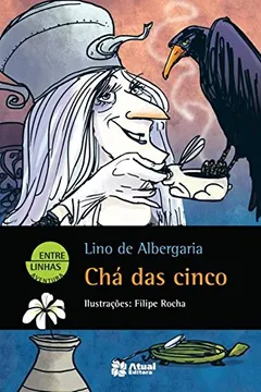 Livro Chá das Cinco - Resumo, Resenha, PDF, etc.
