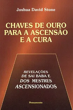 Livro Chaves De Ouro Para A Ascensao E A Cura - Resumo, Resenha, PDF, etc.