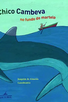 Livro Chico Cambeva No Fundo Do Martelo - Resumo, Resenha, PDF, etc.