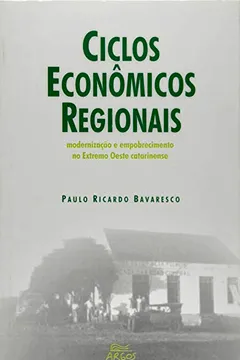 Livro Ciclos Econômicos Regionais - Resumo, Resenha, PDF, etc.