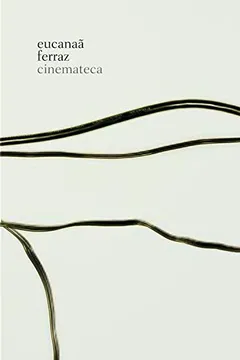 Livro Cinemateca - Resumo, Resenha, PDF, etc.