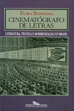 Livro Cinematógrafo de Letras - Resumo, Resenha, PDF, etc.