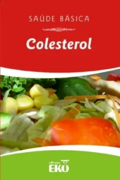 Livro Colesterol - Resumo, Resenha, PDF, etc.