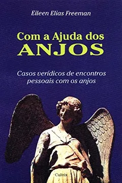 Livro Com a Ajuda dos Anjos - Resumo, Resenha, PDF, etc.