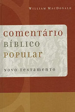 Livro Comentário Bíblico Popular Novo Testamento - Resumo, Resenha, PDF, etc.
