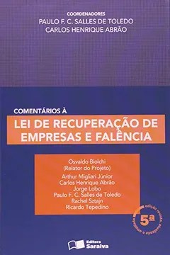 Livro Comentários à Lei de Recuperação de Empresas e Falência - Resumo, Resenha, PDF, etc.