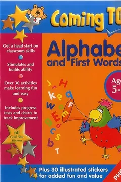 Livro Coming Top: Alphabet and First Words Ages 5-6: Get a Head Start on Classroom Skills - With Stickers! - Resumo, Resenha, PDF, etc.