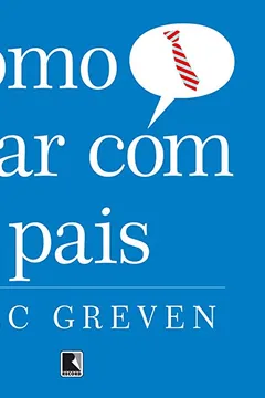 Livro Como Falar com os Pais - Resumo, Resenha, PDF, etc.