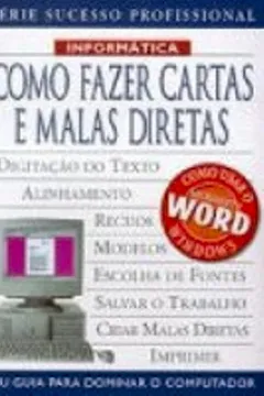 Livro Como Fazer Cartas E Malas Diretas - Resumo, Resenha, PDF, etc.