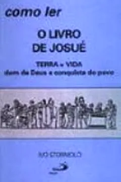 Livro Como Ler O Livro De Josué - Resumo, Resenha, PDF, etc.