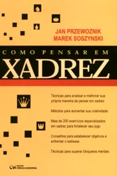 Livro Como Pensar Em Xadrez - Resumo, Resenha, PDF, etc.
