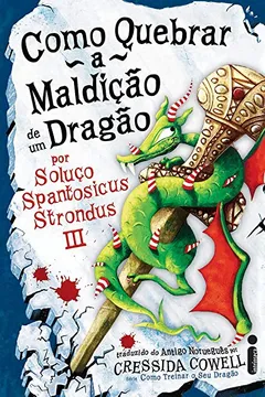 Livro Como Quebrar a Maldição de Um Dragão - Resumo, Resenha, PDF, etc.