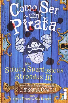 Livro Como Ser Um Pirata - Resumo, Resenha, PDF, etc.