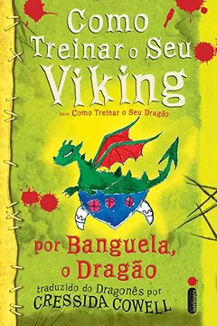 Livro Como Treinar Seu Viking - Resumo, Resenha, PDF, etc.