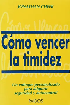 Livro Como Vencer La Timidez - Resumo, Resenha, PDF, etc.