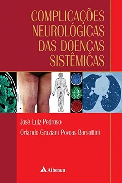 Livro Complicações Neurológicas das Doenças Sistêmicas - Resumo, Resenha, PDF, etc.