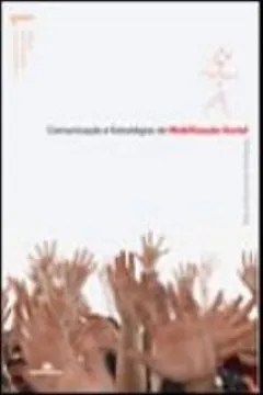 Livro Comunicação e Estratégias de Mobilização Social - Resumo, Resenha, PDF, etc.