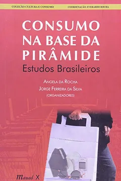 Livro Consumo Na Base Da Piramide - Resumo, Resenha, PDF, etc.