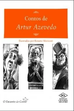 Livro Contos de Artur Azevedo - Resumo, Resenha, PDF, etc.