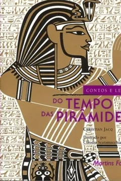Livro Contos e Lendas do Tempo das Pirâmides - Resumo, Resenha, PDF, etc.
