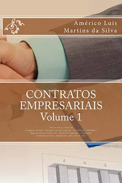 Livro Contratos Empresariais - Volume 1: Teoria Geral E Especies de Contratos Empresariais - Resumo, Resenha, PDF, etc.