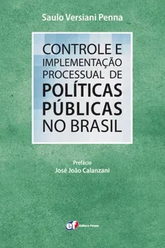 Livro Controle e Implementação Processual de Políticas Públicas no Brasil - Resumo, Resenha, PDF, etc.