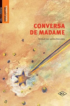 Livro Conversa de Madame - Resumo, Resenha, PDF, etc.