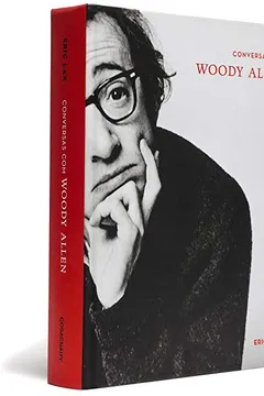 Livro Conversas com Woody Allen - Resumo, Resenha, PDF, etc.