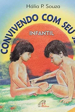 Livro Convivendo com Seu Sexo. Infantil - Resumo, Resenha, PDF, etc.
